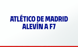 Atlético de Madrid Alevín A F7